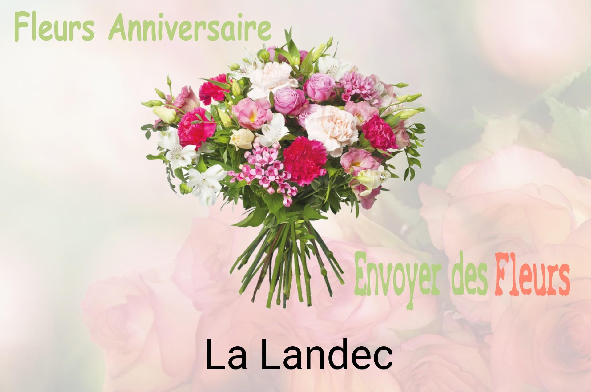 Bouquet de fleurs d’anniversaire livré à La Landec